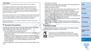 Page 6464
Cover
Contents
Part Names
Basic Operations
Print Settings
Printing via USB 
Cable
Troubleshooting
Printing via Wi-Fi
Appendix
•	Transmission monitoring
Third parties with malicious intent may monitor Wi-Fi transmissions and 
attempt to acquire the data you are sending.
•	 Unauthorized network access
Third parties with malicious intent may gain unauthorized access to the \
network you are using to steal, modify, or destroy information.
Additionally, you could fall victim to other types of unauthorized...