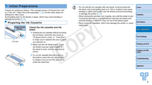Page 88
Cover
Contents
Part Names
Print Settings
Printing via USB 
Cable
Troubleshooting
Appendix
Printing via Wi-Fi
Basic Operations
Initial Preparations
Prepare for printing as follows. This example shows a Postcard-size (4x6 
in.) Color Ink / Paper Set (sold separately, =  2), but the same steps are 
followed for other sizes.
Avoid getting dust on ink sheets or paper, which may cause banding or 
damage the printer ( =
  4).
Preparing the Ink Cassette
Check the ink cassette and ink 
sheet.
zzHolding the ink...