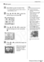 Page 37
Creative Print
37Printing from Memory Cards
 Multi Layout
1Select [Multi Layout] in [Creative Print].
• For selecting [Multi Layout], refer to How to Use the Menu (p. 32).
2Press  ,  ,   or   to select the 
desired layout and press  .
3Press  ,  ,   or   to select the 
desired background color and press 
.
4Press   or   to select the image and 
press .
• When pressing   after assigning an image to 
all frames, the print 
confirmation screen is 
displayed.
4• A preview of the layout is 
displayed on the...