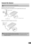 Page 75
Connect the Scanner
1Peel the caution seal from the scanner.
2Connect the scanner to the computer with the supplied USB interface cable.
3Attach the supplied AC adapter to the scanner. 
• Make sure that the scanning unit is unlocked. (P.4)
• Only use the USB interface cable and the AC adapter provided with the scanner. Use of 
other cables or adapters may lead to a malfunction.
• The scanner does not have a power switch. The power is activated as soon as the 
computer is turned on.
USB Interface...