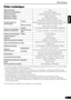 Page 20Fiche technique
9
Français
Fiche technique
*1 La résolution optique représente le taux d’échantillonnage maximal conformément à la norme ISO 14473.*2 Pour la numérisation d’un film uniquement.*3 Vitesse la plus rapide en mode USB 2.0 Hi-Speed sur un PC Windows. La durée du transfert n’est pas 
fournie. La vitesse de numérisation varie selon les types de documents, les paramètres de numérisation ou 
les caractéristiques techniques de l’ordinateur.
*4 La durée du processus de calibrage n’est pas fournie.*5...