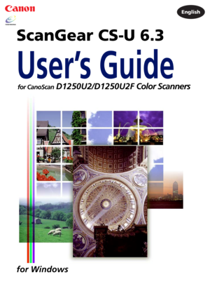 Page 1ScanGear CS-U 6.3
for CanoScan D1250U2/D1250U2F  Color Scanners
User’s Guide
for Windows
English 
