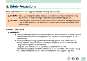 Page 1010
 Safety Precautions
Please read and take the following precautions before using the equipment.
 WARNINGWarns against operations that may lead to death or injury if performed incorrectly.
Pay attention to these warnings to permit the safe use of the equipment.
 CAUTIONCautions against operations that may lead to injury to persons or damage to property
if performed incorrectly.  Pay attention to this information to permit the safe use of
the equipment.
About Locations
 WARNING
¥ Do not place the...