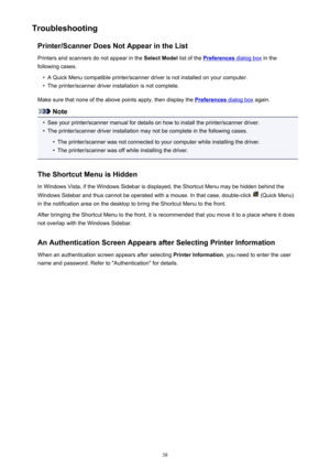 Page 38TroubleshootingPrinter/ScannerDoesNotAppearintheListPrintersandscannersdonotappearinthe SelectModellistofthe
Preferencesdialogboxinthe
followingcases.
