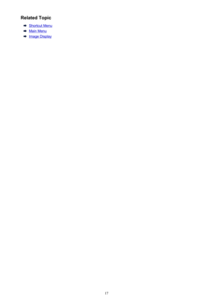 Page 17RelatedTopic
ShortcutMenu
MainMenu
ImageDisplay
17 
