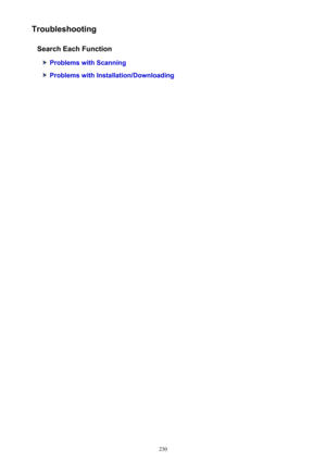 Page 230TroubleshootingSearch Each Function
Problems with Scanning
Problems with Installation/Downloading
230 