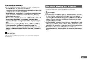 Page 3535
Placing Documents
Note the following points when placing documents on the scanner.
 Place the front of the document toward you.
 A maximum of 50 documents or a document stack no higher than 
5 mm (0.2) can be loaded at one time.
 Move the stopper to the edge of the document in the document 
tray in accordance with the document. Otherwise, this may 
cause a paper eject error.
 When scanning multiple documents, sort them into batches of 
uniform paper quality and thickness and load each batch...