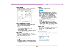 Page 1129-5
Chapter 9   Job Registration Tool Settings
Scanner Settings
Press the [Setting] button to configure scanner settings. 
[Save to Pictures folder] Check BoxSelect this check box to save image files to the Pictures 
folder of the user logged in to Windows. 
Hint
• The name displayed for Pictures differs depending on the 
name of the folder in the Windows you are using. 
Example: My Pictures, Pictures
• When this check box is not selected, the [Save in folder] and 
[Access setting] buttons are enabled....