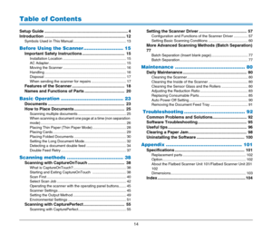 Page 1414
Table of Contents
Setup Guide ......................................................................... 4
Introduction ....................................................................... 12
Symbols Used in This Manual .................................................... 13
Before Using the Scanner .......................... 15
Important Safety Instructions .....................................  15
Installation Location .............................................................. 15
AC...