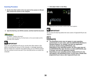 Page 3130
Scanning Procedure1
Set the Auto Start switch at the rear panel of the scanner to ON and 
then connect the scanner to the computer.
2Open the feed tray, turn ON the scanner, and then load the document.
For details, Loading a document.
When you open the feed tray, the Start button on the scanner lights and the 
auto play screen appears.
If you are using Windows XP and you set the Auto Start switch to ON 
before connecting the scanner to the computer, a message requesting 
that you restart your computer...