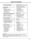 Page 55
TABLE OF CONTENTS
FEATURES AND DESIGN 6
BEFORE OPERATION 14COMPUTER INPUT(RGB Scart 21-Pin Video Input)22
VIDEO INPUT 31
SETTING 36
APPENDIX 38 PREPARATION 7
NOMENCHTOR 7
SETTING-UP THE PROJECTOR 8
CONNECTING AC POWER CORD 8
INSTALLING THE PROJECTOR IN PROPER POSITION 8
POSITIONING THE PROJECTOR 9
ADJUSTABLE FEET 9
MOUNTING THE LENS COVER 10
MOVING THE PROJECTOR 10
CONNECTING THE PROJECTOR 11
TERMINALS OF THE PROJECTOR 11
CONNECTING TO COMPUTER 12
CONNECTING TO VIDEO EQUIPMENT 13
OPERATION OF THE...