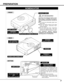 Page 77
PREPARATION
NOMENCHTOR
BOTTOM
BACK
HOT AIR EXHAUSTED !
Air blown from Exhaust Vents is hot.
When using or installing the projector,
the following precautions should be
taken.
Do not put any flammable object near
these vents.
Keep front grills at least 3’(1m) away
from any object, especially heat-
sensitive objects.
Do not touch this area, especially
screws and metallic parts.  This area
becomes hot while the projector is used.
This projector detects internal
temperature and automatically controls...