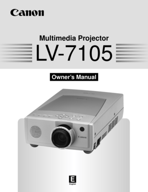 Page 1E
English
Multimedia Projector
Owner’s Manual
LV-7105 