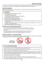 Page 5iv
Important Information
For UK only: In UK, a BS approved power cord with moulded plug has a Black (five Amps) fuse installed for use with
this equipment. If a power cord is not supplied with this equipment please contact your supplier.
Important Safeguards
These safety instructions are to ensure the long life of your projector and to prevent fire and shock. Please read them
carefully and heed all warnings.
Installation
• Do not place the projector in the following conditions:
- on an unstable cart,...