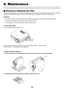 Page 5748
6. Maintenance
MENUBACK
W ARN
INGPOWERAU
TO  
P CINPUTLA
M
P
-+V
O
LVOL
This section describes the simple maintenance procedures you should follow to clean the filter and replace the lamp.
  Cleaning or Replacing the Filter
The air-filter sponge keeps dust and dirt from getting inside the projector and should be cleaned after every 100 hours
of operation (more often in dusty conditions). If the filter is dirty or clogged, your projector may overheat.
CAUTION
•T urn off the projector, turn off the...