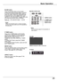 Page 29Basic	Operation
29
Basic	Operation
BLANK	button
Press the P-TIMER button on the remote control unit to operate the Count up/Count down function. Refer to p.57 for detail of Setting for the P-timer function.To stop the count time, press the P-TIMER button.To restart the P-timer, press the P-TIMER button again.To cancel the P-timer function, press and hold the P-TIMER button.
P-TIMER	button
Press the IMAGE button on the remote control unit to select a desired image mode of the screen. See pages 35, 44 for...