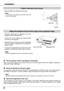 Page 1616
Installation
Adjust	the	Height	and	the	Incline	angle	of	the	projected	image
Adjustable FootFoot Lock Latch
Projection  angle  can  be  adjusted  up  to  10.0 degrees with the adjustable foot. 
Lift  the  front  of  the  projector  and  push  the  foot lock latch on the projector.
Release the foot lock latch to lock the adjustable foot  and  rotate  the  adjustable  foot  to  adjust  the position and tilt.
To  retract  the  adjustable  foot,  lift  the  front  of  the projector and push and undo the...