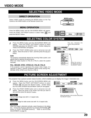 Page 2929
VIDEO MODE
Press the MENU button and the ON-SCREEN MENU will appear.
Press the POINT LEFT/RIGHT buttons to select Video  and
press the SELECT button.  
SELECTING VIDEO MODE
MENU OPERATION
SELECTING COLOR SYSTEM
Press the MENU button and the ON-SCREEN MENU will
appear.  Press the POINT LEFT/RIGHT buttons to select
SYSTEM and press the SELECT button.  Another dialog box
VIDEO SYSTEM Menu will appear. 
Press the POINT DOWN button and a red-arrow icon will
appear.  Move the arrow to Auto, and then press...