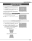 Page 2121
BASIC OPERATION
ADJUSTING THE IMAGE
The message disappears after 4 seconds.
The message disappears after 4 seconds.
ZOOM ADJUSTMENT
1Press the ZOOM WIDE/TELE buttons on the Top Control or the
ZOOM s/tbutton on the Remote Control Unit to turn into the
ZOOM mode.
2Press the ZOOM WIDE button or the ZOOM sbutton to make
the image larger, and press the ZOOM TELE button or the
ZOOM tbutton to make the image smaller.
FOCUS ADJUSTMENT
1Press the FOCUS s/tbutton(s) on the Top Control or on the
Remote Control...