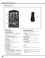 Page 1616
q STAND-B y button
  Turn the projector off (p.29).
r ON button
  Turn the projector on (p.28).
y	INPUT button
  Select a signal (pp.37–39).
i	ASPECT button
 Select the screen size (p.34).
r
Remote Control Unit
!0
!4
q
!4 L- CLICK button
  Act as the left mouse button for wireless mouse 
operation (p.34).
e SIGNAL EMISSION indicator
  Light red while a signal is being sent from the 
remote control unit to the projector.
o POINT ed 7 8 ( VOLUME + / – , MUTE) buttons
  – Select an item or adjust the...