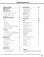 Page 33
Table of Contents
Features and Design . . . . . . . . . . . . . . . .2
Table of Contents   . . . . . . . . . . . . . . . . . . 3
To The Owner   . . . . . . . . . . . . . . . . . . . . . 4
Safety Instructions  . . . . . . . . . . . . . . . . . 5
Air Circulation  8
Installing the Projector in Proper Directions  9
Moving the Projector  10
Cautions in Handling the Projector  10
Compliance  . . . . . . . . . . . . . . . . . . . . . . . 11
Part Names and Functions  . . . . . . . . . .12
Front  12
Back  12...