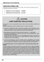 Page 6666
Maintenance	and	Cleaning
This  projector  uses  a  high-pressure  lamp  which  must  be  handled  carefully  and properly.  Improper handling may result in accidents, injury, or create a fire hazard.
●  Lamp  life  may  differ  from  lamp  to  lamp  and  according  to  the  environment  of  use. There  is  no  guarantee  of  the  same  life  for  each  lamp.  Some  lamps  may  fail  or terminate their life in a shorter period of time than other similar lamp\
s.
●  If the projector indicates that the...