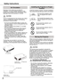 Page 88
Safety	Instructions
Openings in the cabinet are provided for ventilation. To ensure reliable operation of the product and to protect it from overheating, these openings must not be blocked or covered. 
 CAUTION
Hot air is exhausted from the exhaust vent. When using or installing the projector, the following precautions should be taken. 
–  Do not put any flammable object or spray can near the projector, hot air is exhausted from the ventilation holes.–  Keep the exhaust vent at least 3’ (1 m) away from...