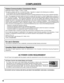 Page 44
COMPLIANCES
The AC Power Cord supplied with this projector meets the requirement for use in the country you purchased it.  
AC Power Cord for the United States and Canada :
AC Power Cord used in the United States and Canada is listed by the Underwriters
Laboratories (UL) and certified by the Canadian Standard Association (CSA).
AC Power Cord has a grounding-type AC line plug.  This is a safety feature to be sure that
the plug will fit into the power outlet.  Do not try to defeat this safety feature....