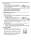 Page 4141
ENGLISH
Hiding the image
In order to draw the audiences full attention to the presenter, you can 
use BLANK on the projector or remote control to hide the screen 
image. Press any key on the projector or remote control to restore the 
image. The word BLANK appears at the lower right corner of the 
screen while the image is hidden.
You can set the blank time in the SYSTEM SETUP: Basic > Blank 
Timer menu to let the projector return the image automatically after a 
period of time when there is no action...