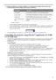 Page 4949
ENGLISH
When the projector is in normal conditions or in any abnormal conditions other than the ones 
mentioned below, the Error Status column will be 0:No Error.
(3 = Error; 1 = notice)
iii. Press Exit to go back to the remote network operation page.
5. After pressing the button ‘Contact IT Help’, the HELP DESK window will appear at the upper right 
corner. You will be able to deliver messages to RoomView™ software which is connected to the 
same local area network.
For more information, visit...