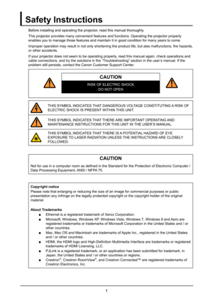 Page 71
Safety Instructions
Before installing and operating the projector, read this manual thoroughly.
This projector provides many convenient features and functions. Operatin\
g the projector properly 
enables you to manage those features and maintain it in good condition f\
or many years to come.
Improper operation may result in not only shortening the product life, but also malfunctions, fire hazards, 
or other accidents.
If your projector does not seem to be operating properly, read this manual again,...