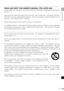 Page 99
SAFETY INSTRUCTIONS
READ AND KEEP THIS OWNERS MANUAL FOR LATER USE.
All the safety and operating instructions should be read before beginning to operate the
product.
Read all of the instructions given here and retain them for later use.  Unplug this projector
from the AC power supply before cleaning.  Do not use liquid or aerosol cleaners on the
projector.  Use a damp cloth for cleaning.
Follow all warnings and instructions marked on the projector.
 
For added protection of the projector during a...