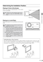 Page 3333
SETTING UP THE PROJECTOR
Determining the Installation Position
Placing in Front of the Screen
Place the projector perpendicular to the screen
as far as possible.
Placing on a Level Place
Place the projector on a level place as far as pos-
sible.
zA slight error in the projection angle can be
corrected using the [KEYSTONE] button
(P52).
zA slight tilt can be corrected using the rear
adjustable foot. (P43)
zMake sure that the installation position is
free from any obstacle that may block the
exhaust...