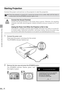 Page 4040
PROJECTING AN IMAGE FROM THE COMPUTER
Starting Projection
Connect the power cord and turn on the projector to start the projection.
1Connect the power cord.
Fully insert the power cord plug into the socket.
The [POWER] indicator flashes red.
2Remove the lens cap and press the [POWER] button.
The [POWER] indicator flashes green, and
then lights in green.
zOnce the projector is turned off, it cannot be turned on for a while. Wait until the lamp is
cooled down and the [POWER] indicator lights in red....