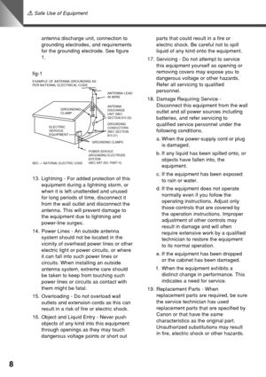 Page 88
a Safe Use of Equipment
antenna discharge unit, connection to
grounding electrodes, and requirements
for the grounding electrode. See figure
1.
fig-1
13. Lightning - For added protection of this
equipment during a lightning storm, or
when it is left unattended and unused
for long periods of time, disconnect it
from the wall outlet and disconnect the
antenna. This will prevent damage to
the equipment due to lightning and
power-line surges.
14. Power Lines - An outside antenna
system should not be...