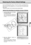 Page 229
7-21
Appendix
Restoring the Factory Default Settings
Since the VB-C50FSi/VB-C50Fi supports a wide variety of functions, we re\
commend that you
make a note of the settings for each function (→ P.7-23).  If you want to redo the settings from the
beginning because you have forgotten them or for some other reason, firs\
t restore the factory
default settings.
* Please refer to page 7-23 for more about the factory default settings.\
Restoring the Factory Default Settings from the Administration Tools Pag\...