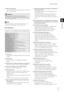 Page 71[IPsec] Setting IPsec
71
5
Setting Page
(8) [IKE Pre-Shared Key] 
Enter the pre-shared key for IKE (auto key exchange) 
(up to 127 characters). 
Note
If auto key exchange is used, it will take approximately 5 to 10 
seconds before communication with the camera starts. 
IPsec Set (Manual) 
IPsec Sets 1 to 5 are available, and you can specify IPsec 
settings for one communication device for each IPsec Set. 
(1) [IPsec Set] 
Set IPsec Set to [Disable], [Enable in IPv4] or [Enable 
in IPv6]. 
(2) [IPsec...