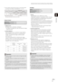 Page 41[Camera] Camera Control and External Device Name Settings
4-11
4
Setting Page
 Focus ranges (rough guide) are shown in the following table 
according to the settings of [Day/Night] (P. 4-11), etc.
Camera Control 
1[Digital Zoom] 
Set digital zoom to [Enable] or [Disable]. 
* The higher the digital zoom ratio, the lower the image 
quality becomes. 
2[Image Stabilizer] 
Select [Disable], [On1] or [On2] for image stabilizer. 
Image stabilizer has the effect of correcting blurry 
images. Try [On2] if the...