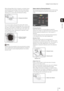 Page 123Intelligent Function Setting Tool
123
5
Admin Tools
When [Change Ratio (%)] is changed, an indicator frame 
representing the percentage of the entire video display 
area is displayed for 1 second in the center of the area, 
allowing you to check while specifying the setting.
Any moving objects detected are shown with contour 
lines. If it is smaller than [Change Ratio (%)], contour lines 
are white. If the image is changed for an area larger than 
[Change Ratio (%)], contour lines take on the same color...