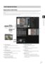 Page 139139
Admin Viewer/VB Viewer
6
Display Screens of Admin Viewer
The following gives an overview of the functions of buttons, boxes and other screen elements displayed in the Admin 
Viewer. 
The following screen shows the Admin Viewer with all panels opened. In practice, you only open panels that are necessary, 
and can put them anywhere desired in the web browser.
(1) Video Display Area
Displays images received from the camera.
(2) Video Size
Set the size and format of video received from the 
camera. 
(3)...
