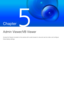 Page 137Chapter
 
Admin Viewer/VB Viewer
Access the Viewers included on the camera with a web browser to view and use live video, and configure 
those display settings. 