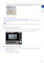 Page 43Camera Setup
2
43
 Depending on the security settings in Internet Explorer, the bl ocked content dialog box may appear when attempting to access 
the Setting Page, Admin Tools or the Viewers when using the camera with Internet Explorer 9 or later, or on Windows Server 2008 /
Windows Server 2012. If this happens, click [Add] to re gister the camera IP address as a trusted site.
Checking Camera Video
Check the camera video with a viewer. VB Viewer and Admin Viewer are available.
This section only explains...