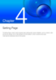 Page 59Chapter
 
Setting Page
The Setting Page is used to make necessary basic settings after camera installation, such as, network, video 
and security settings, and to make settings to su it the situation in which a camera will be used.
It also has the maintenance menu for the camera. 