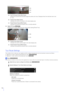 Page 136136
(a) Pan/Tilt Preview Frame (Red Frame)Displays the vertical and horizontal  range the camera can move. Displayed when the restricted view is set 
(P. 127).
(b) Preview Frame (Blue Frame) Indicates the current trim posi tion in the video display area.
(c) Preset Preview Frame (White Frame) Indicates the preset/home position  that is currently selected.
(6) Digital PTZ Panel Displays the full video obtained by the  camera when starting [Preset Tour].
(b) Preview Frame (Blue Frame) Indicates the current...