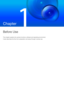 Page 19Chapter
 
Before Use
This chapter explains the camera functions, software and operating environment.
It also describes the flow from prepar ation and setup through to actual use. 