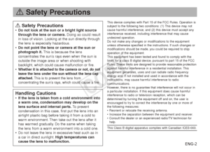 Page 3ENG-2
aSafety Precautions
aSafety Precautions•Do not look at the sun or a bright light source
through the lens or camera. Doing so could result
in loss of vision. Looking at the sun directly through
the lens is especially hazardous.
• Do not point the lens or camera at the sun or
photograph it. This is because the lens
concentrates the sun’s rays even when the sun is
outside the image area or when shooting with
backlight, which could cause malfunction or fire.
•
Whether it is attached to the camera or...