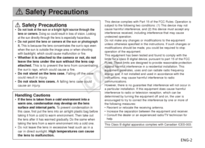 Page 3ENG-2
aSafety Precautions
aSafety Precautions•Do not look at the sun or a bright light source through the
lens or camera. Doing so could result in loss of vision. Looking
at the sun directly through the lens is especially hazardous.
•Do not point the lens or camera at the sun or photograph
it. This is because the lens concentrates the sun’s rays even
when the sun is outside the image area or when shooting
with backlight, which could cause malfunction or fire.
• Whether it is attached to the camera or...