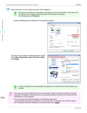 Page 1822
Select the printer, and then display the printer driver dialog box.Note
•The dialog box for specifying printing conditions varies depending on the source application. In some cases, whenyou select the printer, a sheet for configuring the printer driver is added to the dialog box.In the following case, click Preferences.•
Example: Print dialog box displayed by the application software
Six sheets of print settings are displayed by the printer
driver:  Main, Page Setup , Layout , Favorites , Utility ,
and...