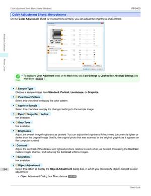 Page 194Color Adjustment Sheet: Monochrome
Color Adjustment Sheet: Monochrome
On the 
Color Adjustment  sheet for monochrome printing, you can adjust the brightness and contrast.Note
•To display the Color Adjustment sheet, on the Main sheet, click Color Settings by Color Mode in Advanced Settings.(See"Main Sheet →P.184")
•
ASample Type
Choose a sample image from  Standard, Portrait , Landscape , or Graphics .
•
BView Color Pattern
Select this checkbox to display the color pattern.
•
CApply to Sample...