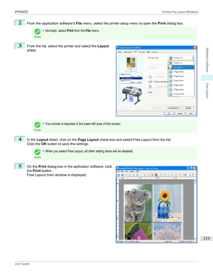 Page 2192
From the application software's File menu, select the printer setup menu to open the  Print dialog box.Note
•Normally, select Print from the File menu.3
 
From the list, select the printer and select the  Layout
sheet.
Note
•Your printer is depicted in the lower-left area of this screen.4
In the  Layout  sheet, click on the  Page Layout check box and select Free Layout from the list.
Click the  OK button to save the settings.
Note
•When you select Free Layout, all other setting items will be...